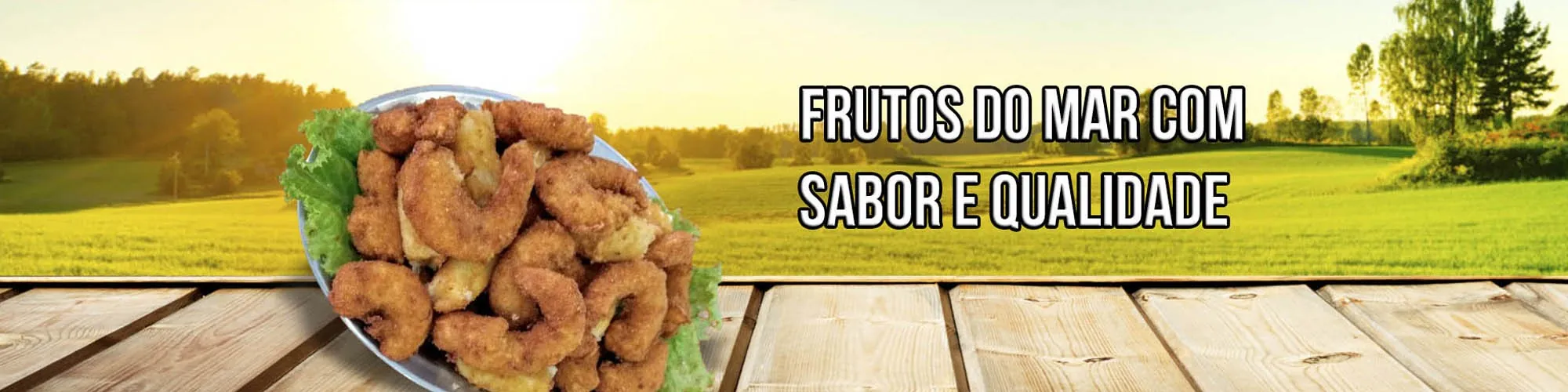 Frutos do mar com sabor e qualidade